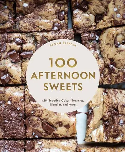 Produktbild: 100 Afternoon Sweets: With Snacking Cakes, Brownies, Blondies, and More (100 Baking Recipes for Every Kitchen)