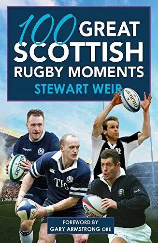 Produktbild: 100 Great Scottish Rugby Moments