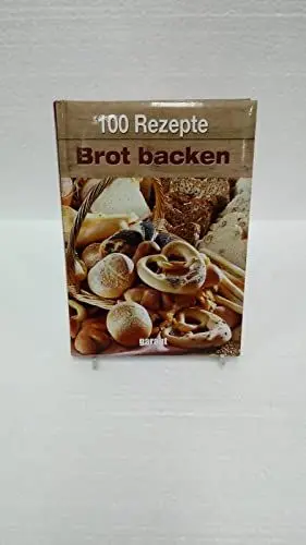 Produktbild: 100 Rezepte - Brot backen
