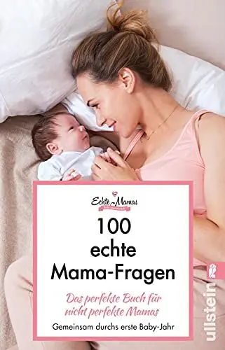 Produktbild: 100 echte Mama-Fragen: Das perfekte Buch für nicht perfekte Mamas