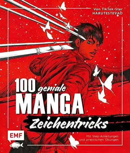 Produktbild: 100 geniale Manga-Zeichentricks: Material, Technik, Dynamik und Charakterdesign – Von TikTok-Star Harutestevao – Mit Step-Anleitungen und praktischen Übungen