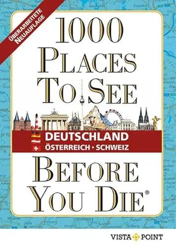 Produktbild: 1000 Places To See Before You Die - Deutschland, Österreich, Schweiz