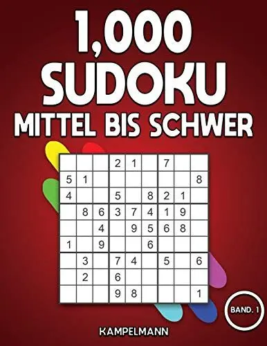Produktbild: 1,000 Sudoku Mittel bis Schwer: Das große Buch mit Sudokus für Erwachsene - mit Lösungen (Band 1)