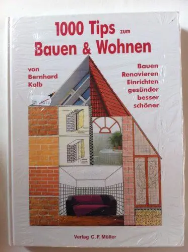 Produktbild: 1000 Tips zum Bauen und Wohnen: Bauen, Renovieren, Einrichten - gesünder, besser, schöner