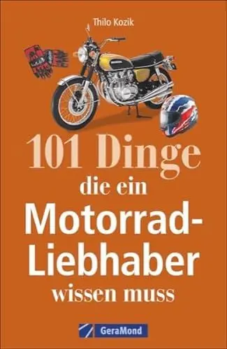 Produktbild: 101 Dinge, die ein Motorrad-Liebhaber wissen muss!