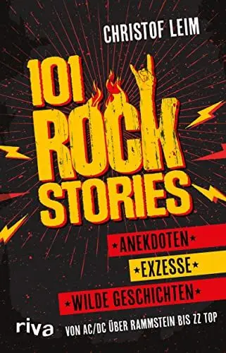 Produktbild: 101 Rock Stories: Von AC/DC über Rammstein bis ZZ Top – Anekdoten, Exzesse und wilde Geschichten. Das perfekte Geschenk für jeden Rockfan