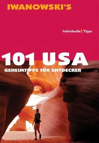Produktbild: 101 USA: Geheimtipps für Entdecker - Reiseführer von Iwanowski
