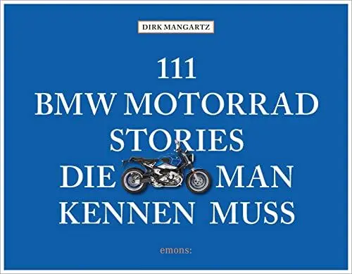 Produktbild: 111 BMW Motorrad Stories, die man kennen muss