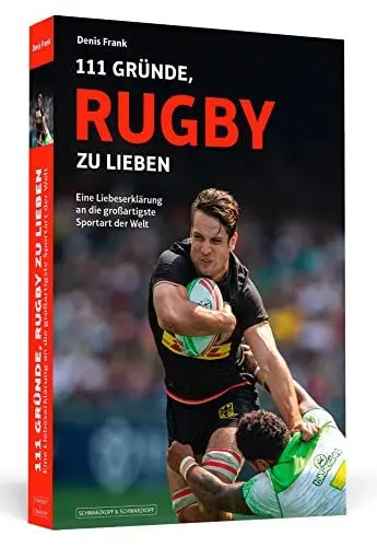 Produktbild: 111 Gründe, Rugby zu lieben: Eine Liebeserklärung an die großartigste Sportart der Welt