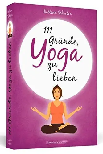 Produktbild: 111 Gründe, Yoga zu lieben