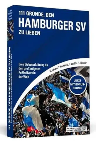 Produktbild: 111 Gründe, den Hamburger SV zu lieben: Eine Liebeserklärung an den großartigsten Fußballverein der Welt