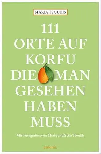 Produktbild: 111 Orte auf Korfu, die man gesehen haben muss: Reiseführer