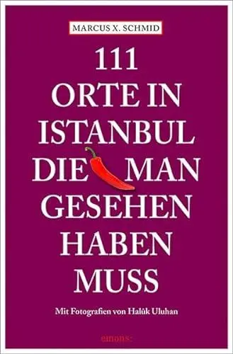 Produktbild: 111 Orte in Istanbul, die man gesehen haben muss: Reiseführer