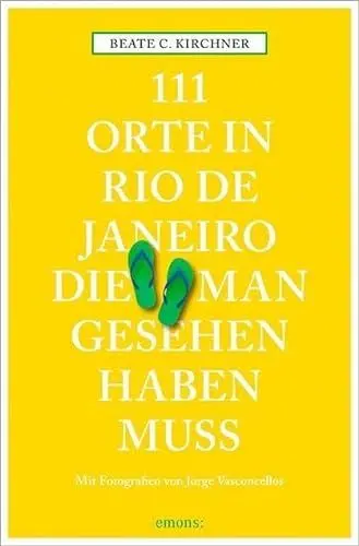 Produktbild: 111 Orte in Rio de Janeiro, die man gesehen haben muss: Reiseführer