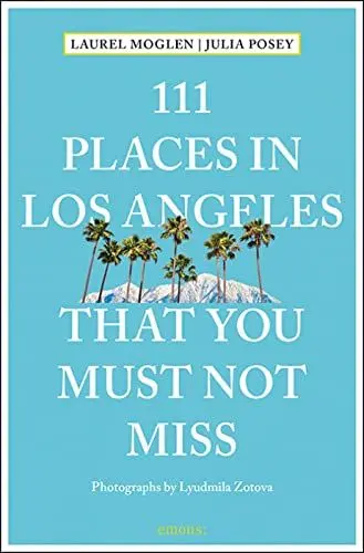 Produktbild: 111 Places in Los Angeles that you must not miss