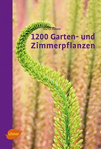 Produktbild: 1200 Garten- und Zimmerpflanzen