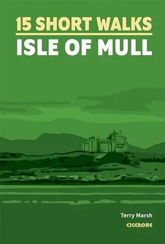 Produktbild: 15 Short Walks on the Isle of Mull (Cicerone guidebooks)