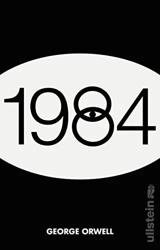 Produktbild: 1984: Der dystopische Klassiker und SPIEGEL-Bestseller mit einem Nachwort von Daniel Kehlmann