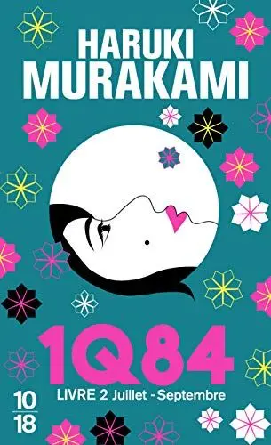Produktbild: 1Q84, Livre 2, Juillet-Septembre