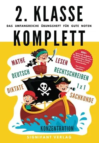 Produktbild: 2. Klasse Komplett - Das umfangreiche Übungsheft für gute Noten: 800+ spannende Aufgaben für Mathe, Deutsch, Lesen, Rechtschreibung, Diktate, ... (2. Klasse Übungshefte für gute Noten)