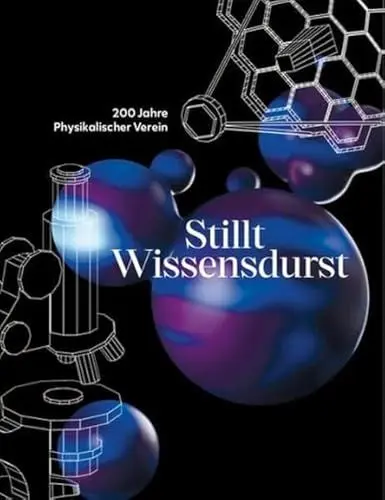 Produktbild: 200 Jahre Physikalischer Verein: Stillt Wissendurst