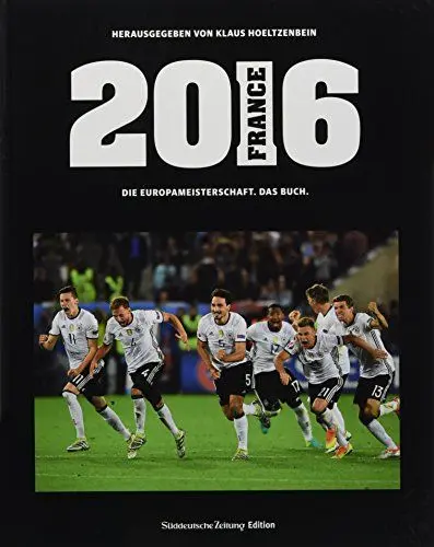 Produktbild: 2016 Die Europameisterschaft. Das Buch.