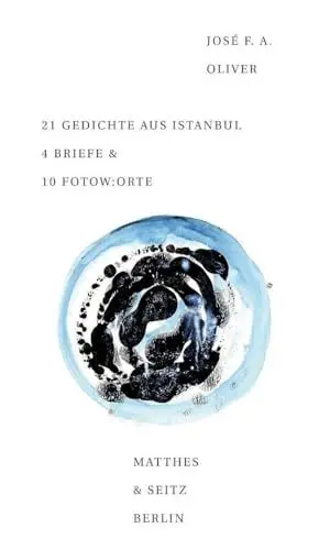Produktbild: 21 Gedichte aus Istanbul 4 Briefe & 10 Fotow:orte (Dichtung)