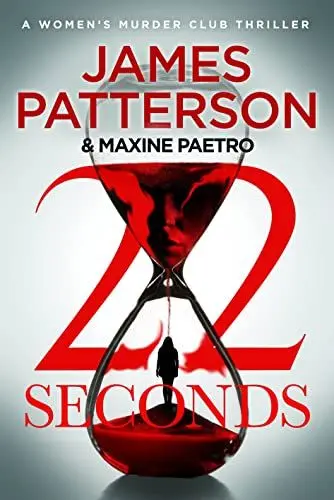 Produktbild: 22 Seconds: (Women’s Murder Club 22)