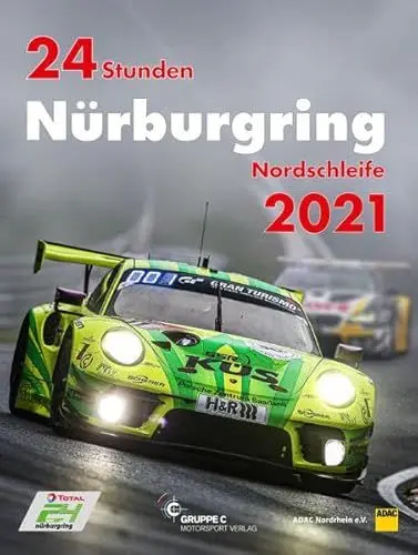Produktbild: 24 Stunden Nürburgring Nordschleife 2021 (Jahrbuch 24 Stunden Nürburgring Nordschleife)
