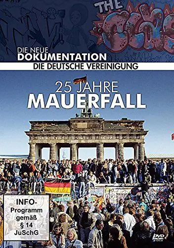 Produktbild: 25 Jahre Mauerfall - Die deutsche Vereinigung