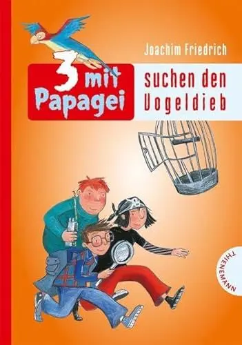 Produktbild: 3 mit Papagei, Band 3: 3 mit Papagei suchen den Vogeldieb