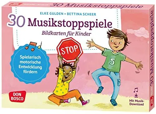 Produktbild: 30 Musikstoppspiele. Bildkarten für Kinder: Bewegungsspiele & mehr für Kita, Grundschule & Kinderturnen (Körperarbeit und innere Balance. 30 Ideen auf Bildkarten)