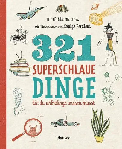 Produktbild: 321 superschlaue Dinge, die du unbedingt wissen musst