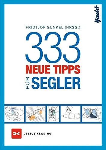 Produktbild: 333 neue Tipps für Segler