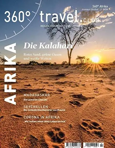Produktbild: 360° Afrika - Ausgabe Sommer/Herbst 2020: Special: Die Kalahari (360° Afrika / Reisen, Natur und Gesellschaft)