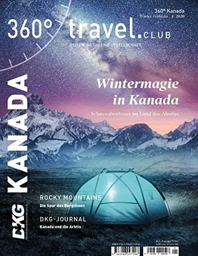 Produktbild: 360° Kanada - Ausgabe Winter/Frühjahr 2020: Special Winter in Kanada (360° Kanada / Reisen, Natur und Gesellschaft)