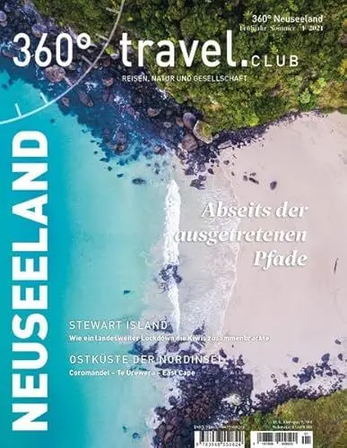 Produktbild: 360° Neuseeland - Ausgabe Frühjahr/Sommer 2021: Abseits der ausgetretenen Pfade (360° Neuseeland: Reisen, Natur und Gesellschaft)