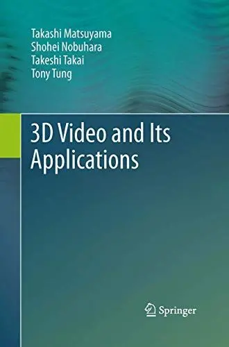 Produktbild: 3D Video and Its Applications