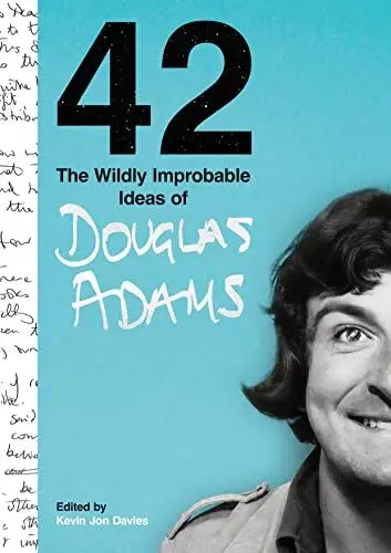 Produktbild: 42: The Wildly Improbable Ideas of Douglas Adams