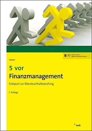 Produktbild: 5 vor Finanzmanagement: Endspurt zur Bilanzbuchhalterprüfung (NWB Bilanzbuchhalter)