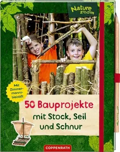 Produktbild: 50 Bauprojekte mit Stock, Seil und Schnur