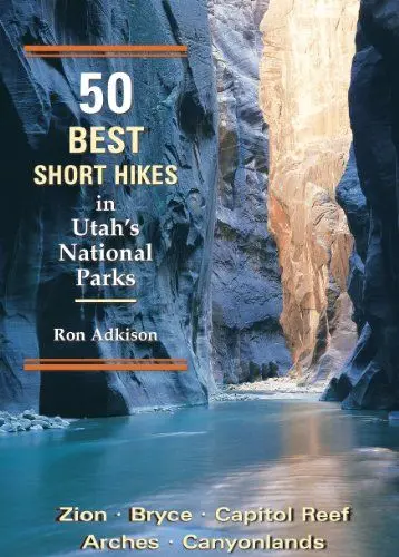 Produktbild: 50 Best Short Hikes in Utah's National Parks
