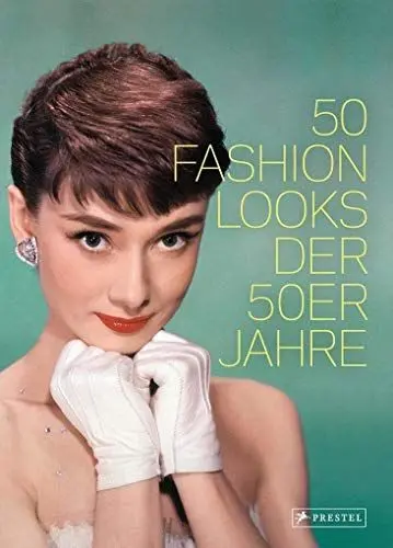 Produktbild: 50 Fashion Looks der 50er Jahre