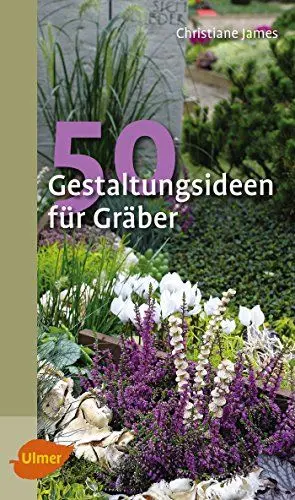 Produktbild: 50 Gestaltungsideen für Gräber