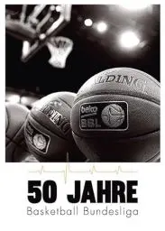 Produktbild: 50 Jahre Basketball Bundesliga: Hrsg.: Basketball Bundesliga GmbH