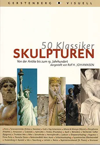 Produktbild: 50 Klassiker - Skulpturen: Von der Antike bis zum 19. Jahrhundert
