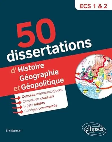 Produktbild: 50 dissertations d'histoire, géographie et géopolitique - prépas ECS - sujets inédits