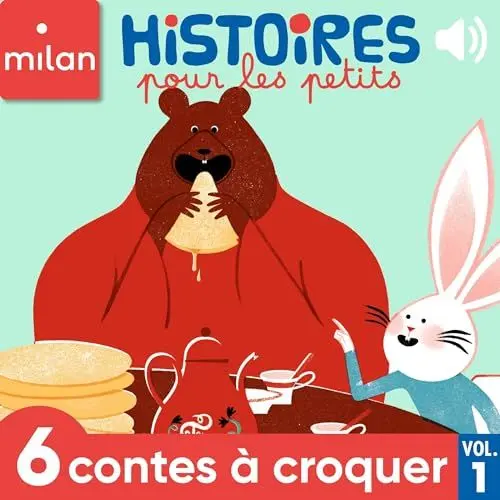 Produktbild: 6 contes à croquer: Histoires pour les petits - Vol. 1