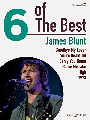Produktbild: 6 Of The Best: James Blunt: piano/vocal/guitar