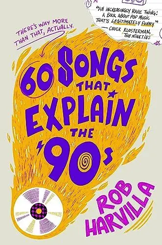 Produktbild: 60 Songs That Explain the '90s